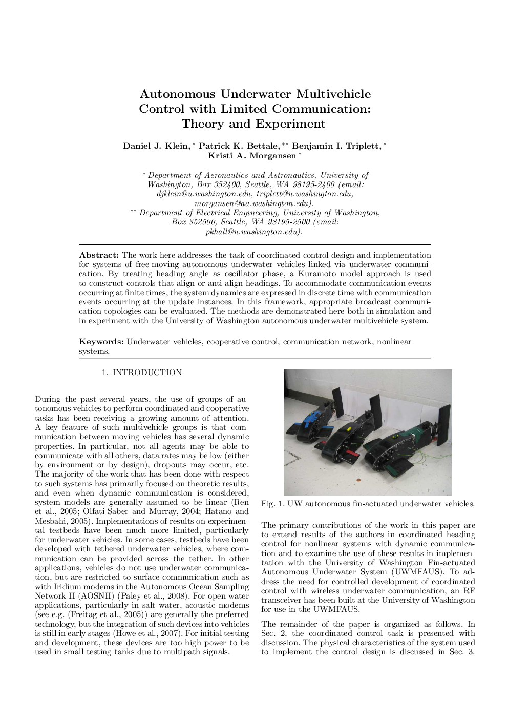Autonomous Underwater Multivehicle Control with Limited Communication: Theory and Experiment