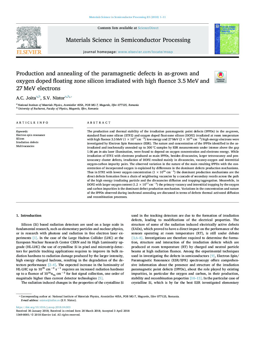 Production and annealing of the paramagnetic defects in as-grown and oxygen doped floating zone silicon irradiated with high fluence 3.5â¯MeV and 27â¯MeV electrons