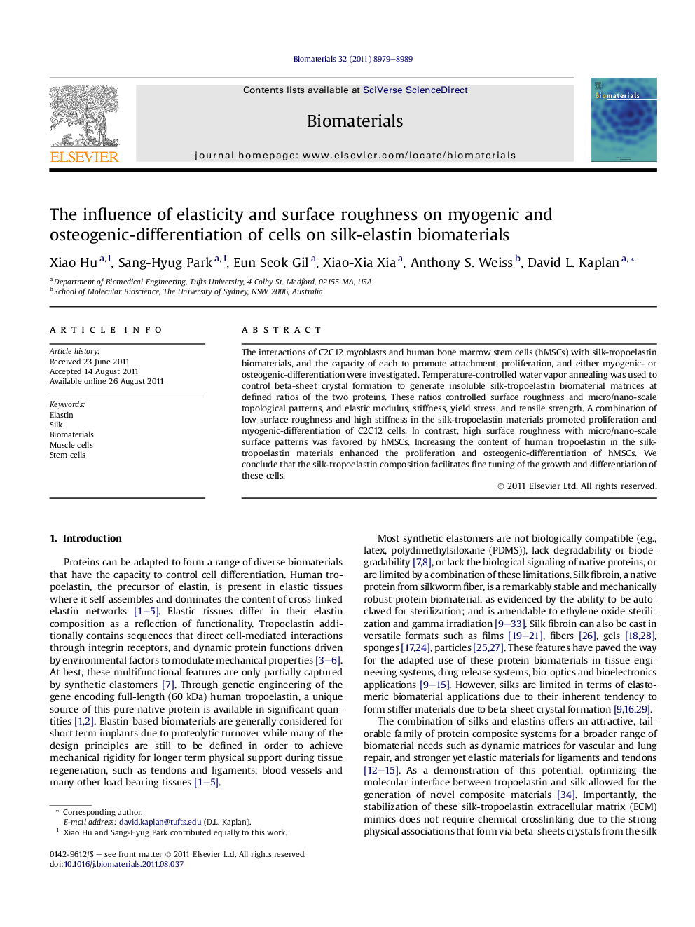 The influence of elasticity and surface roughness on myogenic and osteogenic-differentiation of cells on silk-elastin biomaterials