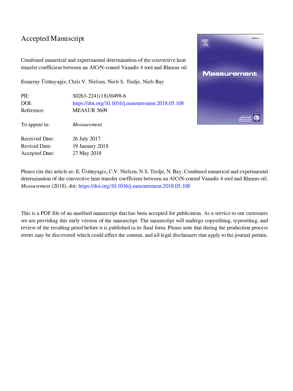 عکس صفحه اول مقاله: Combined numerical and experimental determination of the convective heat transfer coefficient between an AlCrN-coated Vanadis 4E tool and Rhenus oil Combined numerical and experimental determination of the convective heat transfer coefficient between an AlCrN-coated Vanadis 4E tool and Rhenus oil