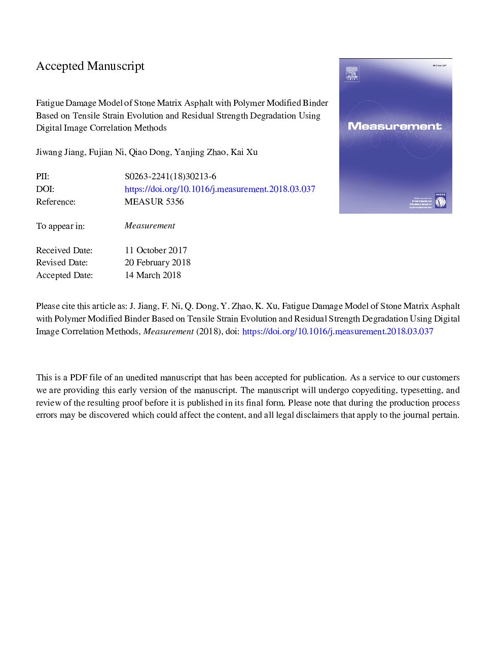 مدل آسیب خستگی آسفالت ماتریکس سنگی با باندینگ اصلاح شده پلیمر بر اساس تکامل کشش کششی و تضعیف مقاومت باقی مانده با استفاده از روش های همبستگی تصویر دیجیتال 