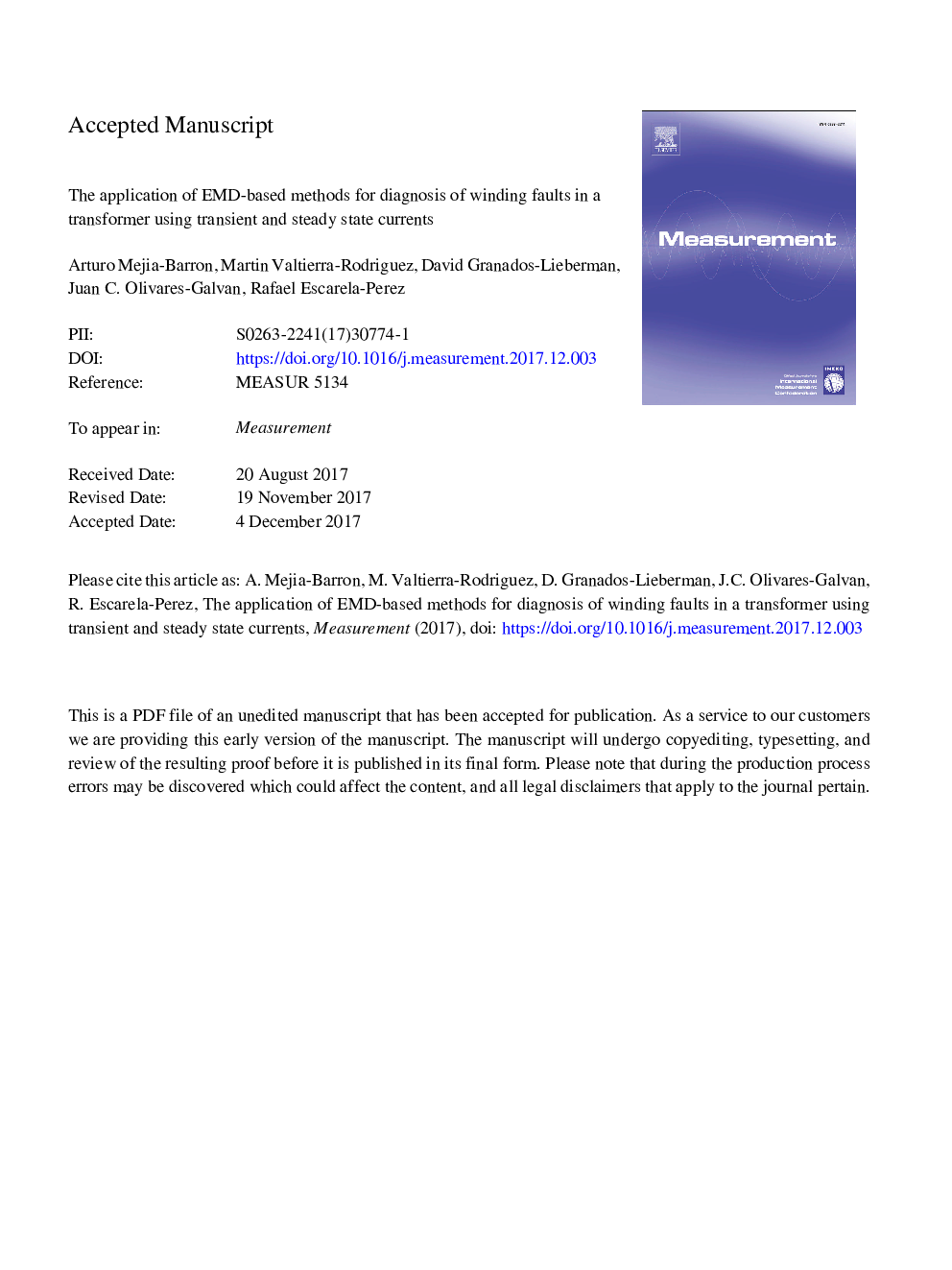 The application of EMD-based methods for diagnosis of winding faults in a transformer using transient and steady state currents