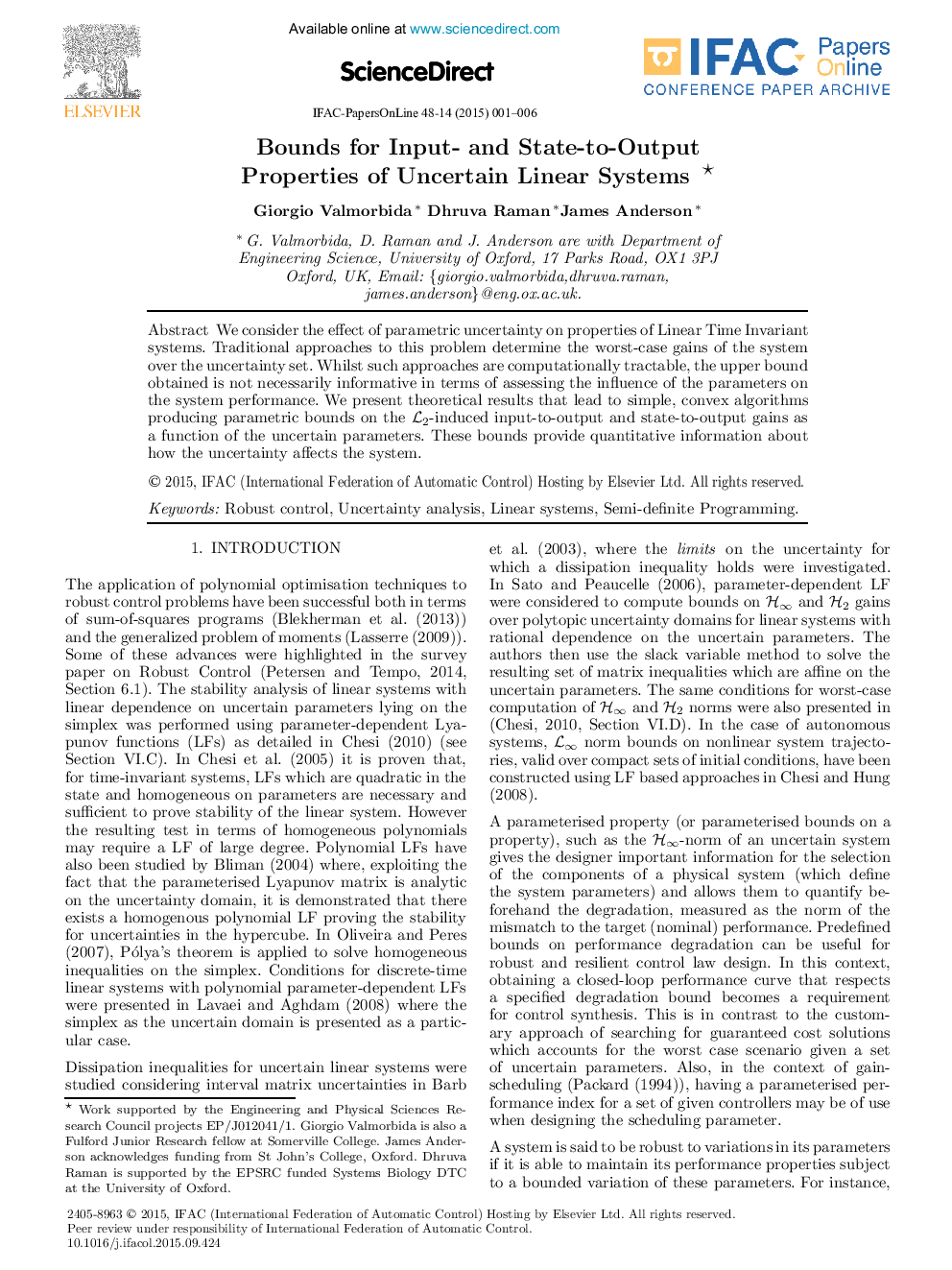 Bounds for Input- and State-to-Output Properties of Uncertain Linear Systems∗