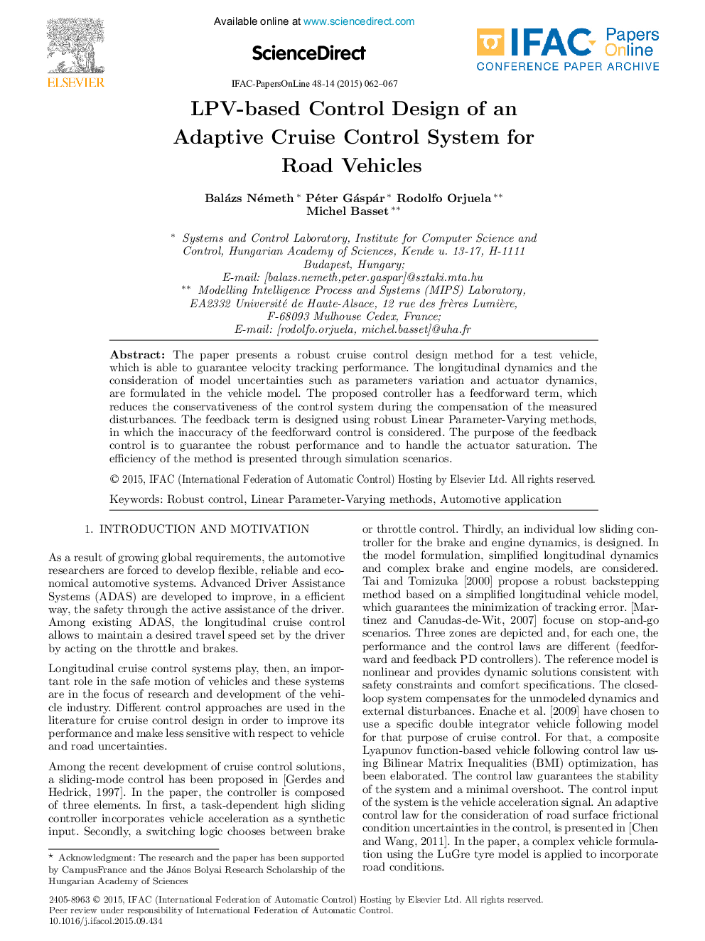 LPV-based Control Design of an Adaptive Cruise Control System for Road Vehicles