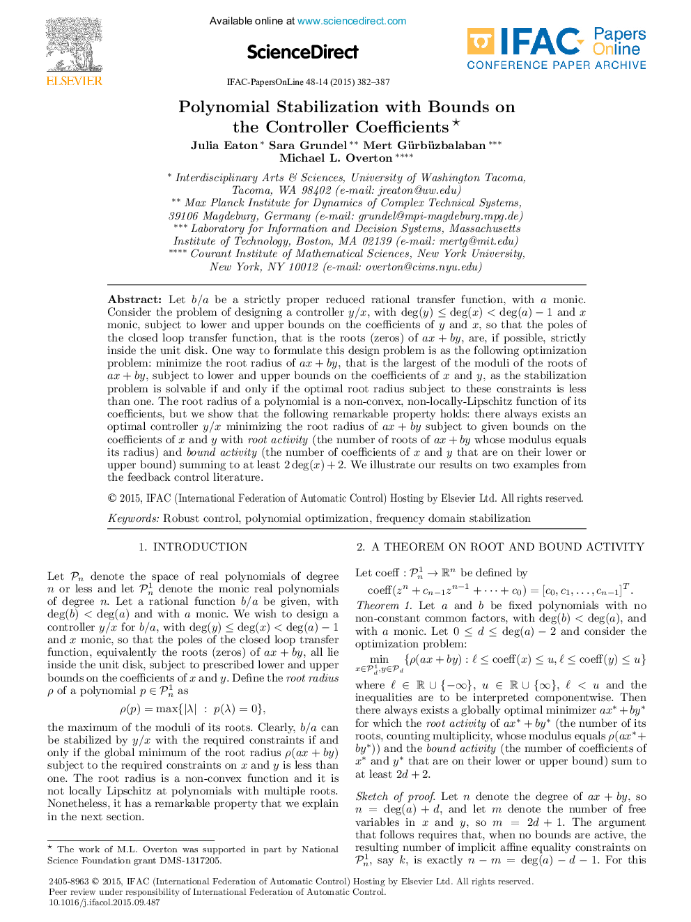 Polynomial Stabilization with Bounds on the Controller Coefficients∗