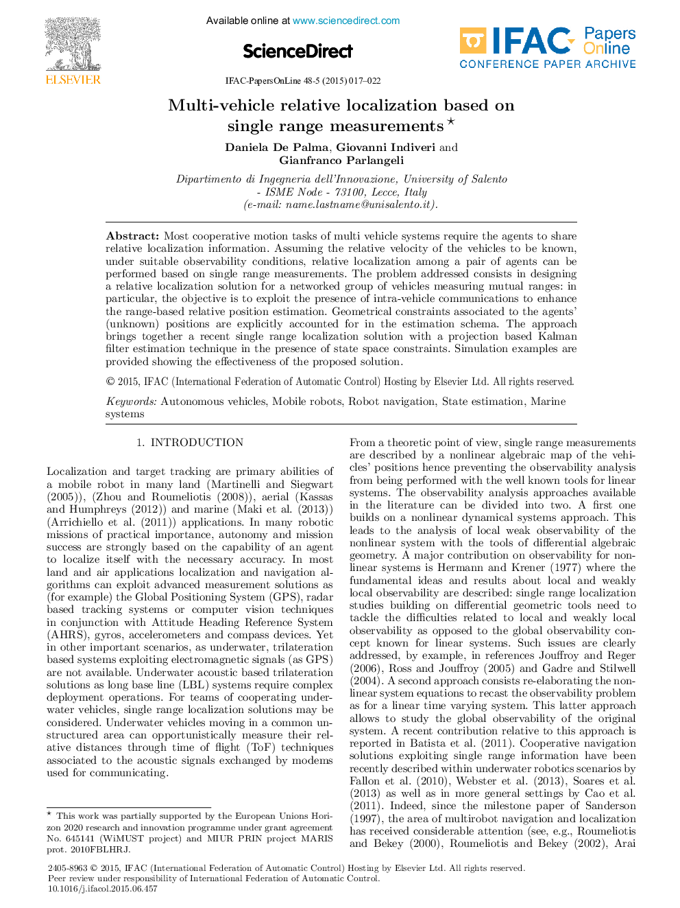 Multi-vehicle relative localization based on single range measurements