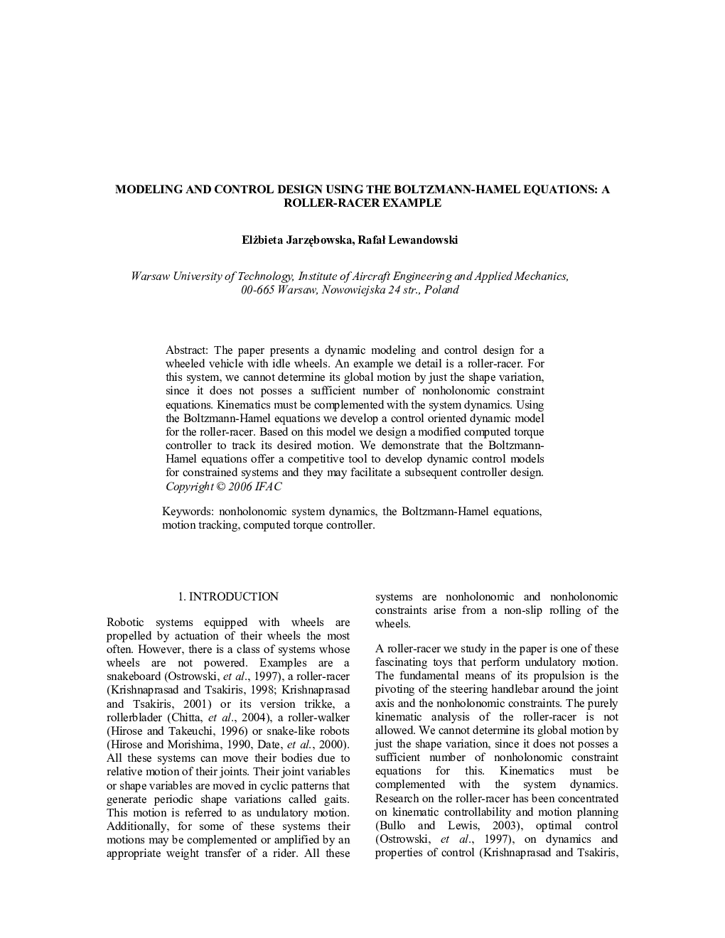 MODELING AND CONTROL DESIGN USING THE BOLTZMANN-HAMEL EQUATIONS: A ROLLER-RACER EXAMPLE