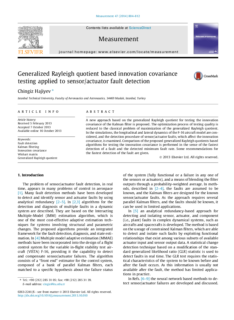 Generalized Rayleigh quotient based innovation covariance testing applied to sensor/actuator fault detection