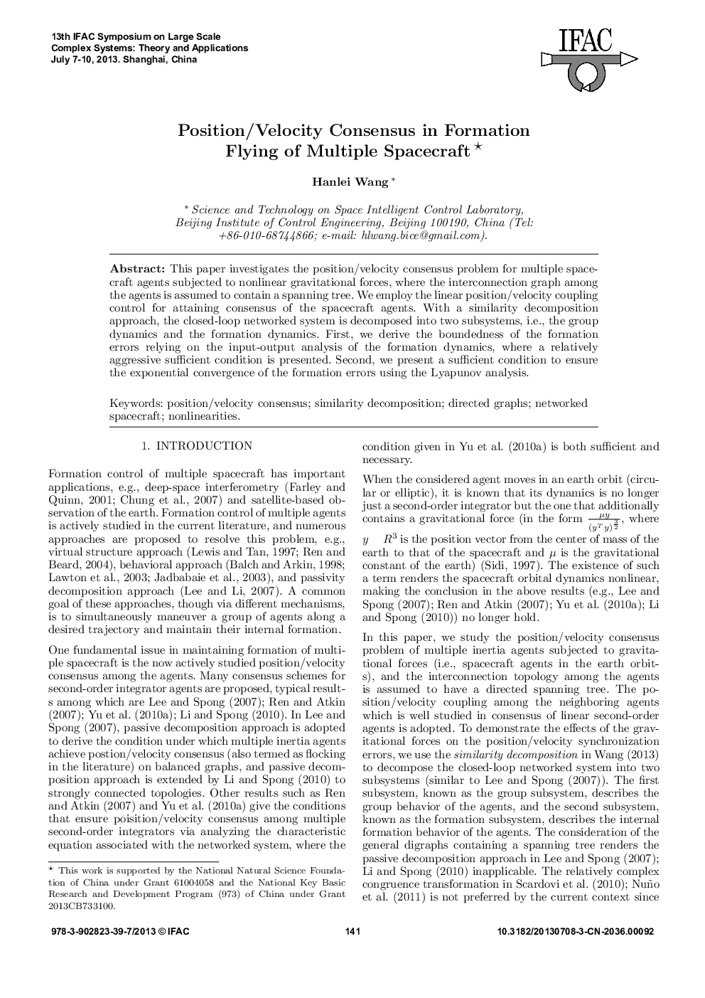 Position/Velocity Consensus in Formation Flying of Multiple Spacecraft* 