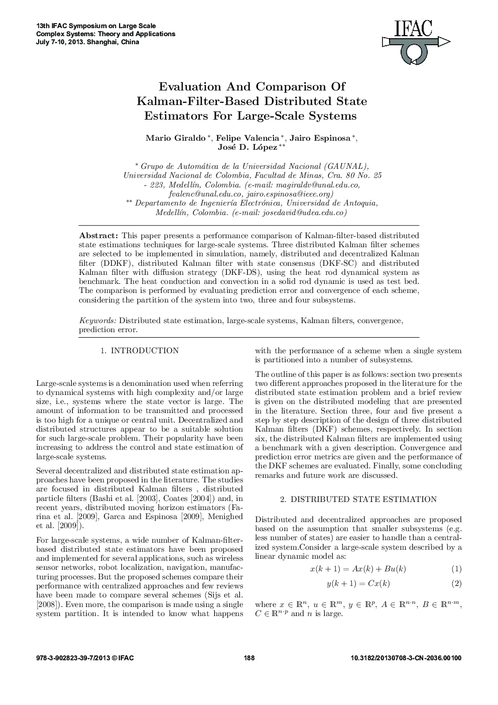 Evaluation And Comparison Of Kalman-Filter-Based Distributed State Estimators For Large-Scale Systems
