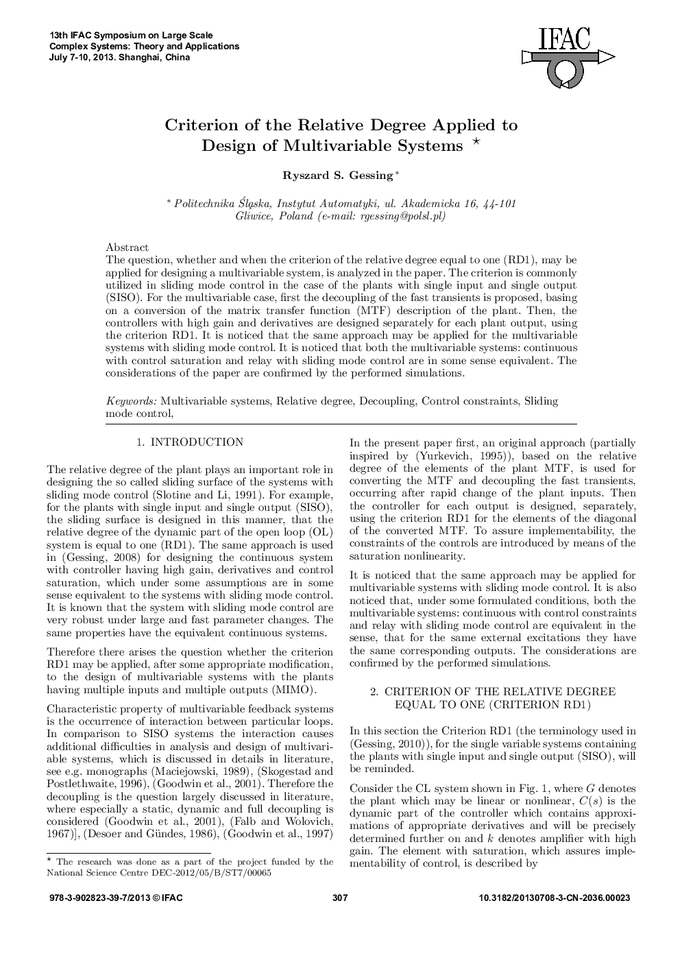 Criterion of the Relative Degree Applied to Design of Multivariable Systems * 