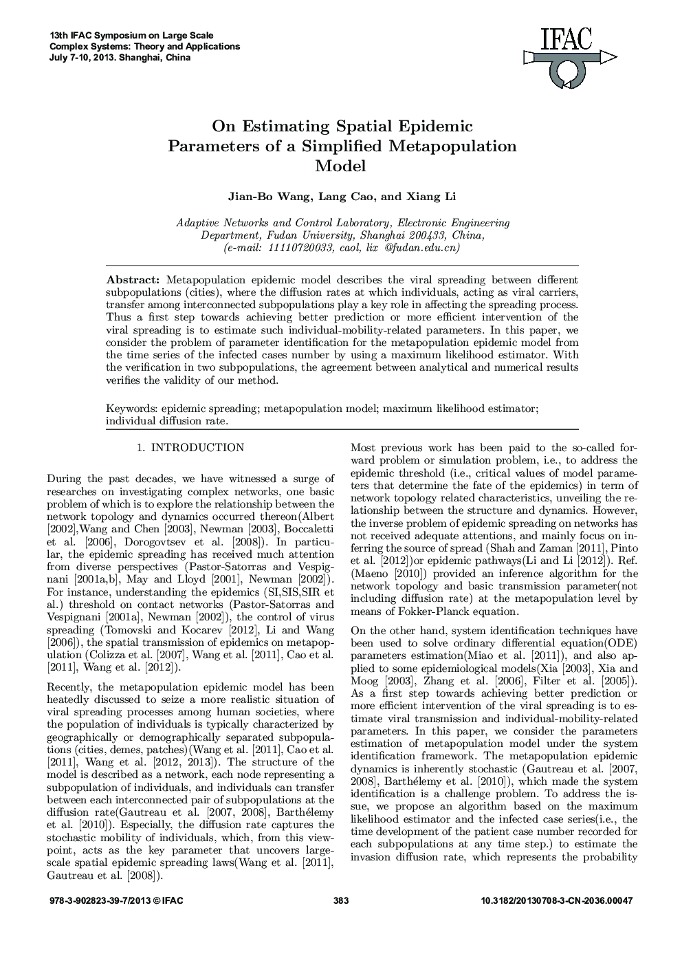 On Estimating Spatial Epidemic Parameters of a Simplified Metapopulation Model