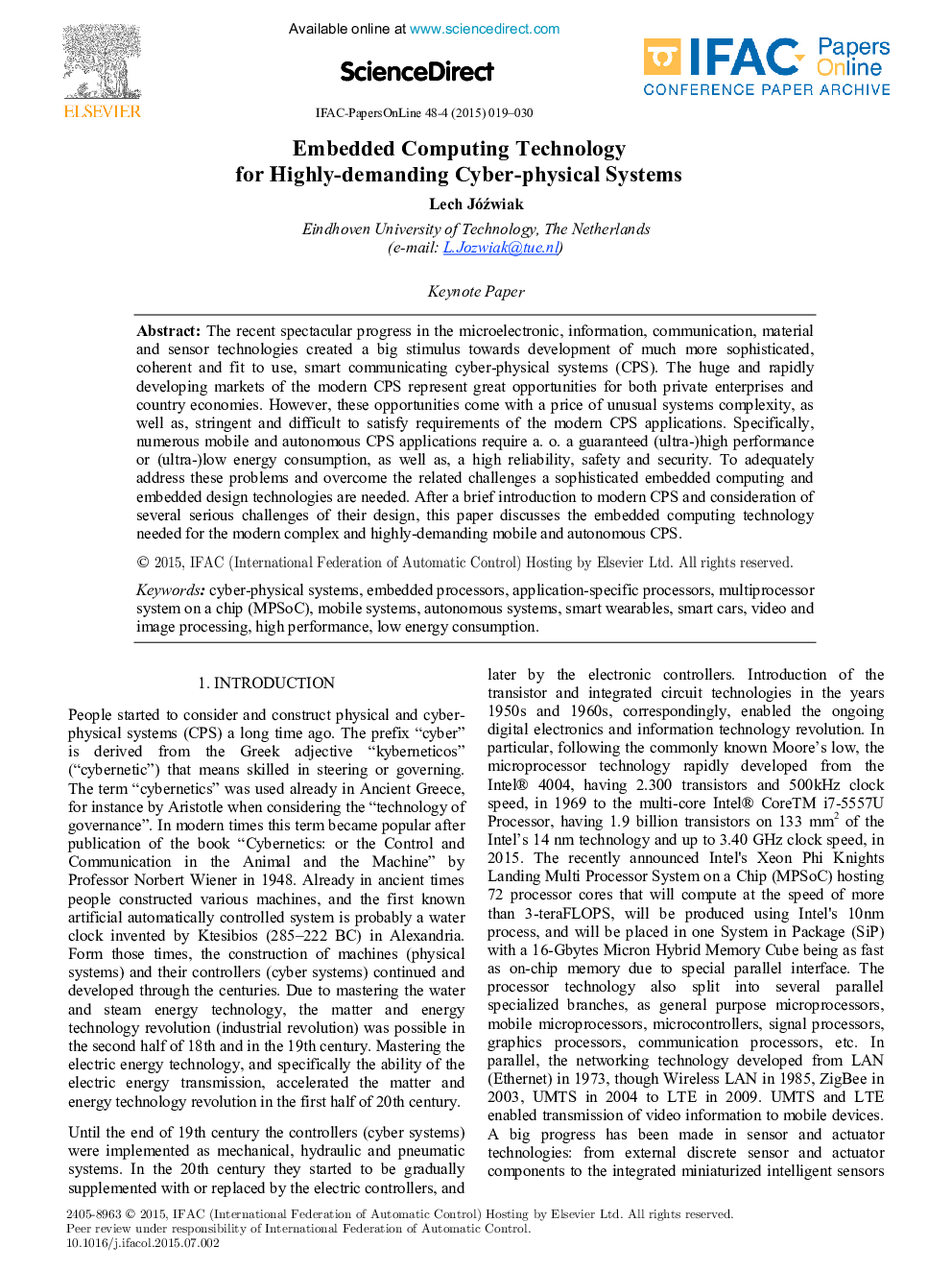 Embedded Computing Technology for Highly-demanding Cyber-physical Systems