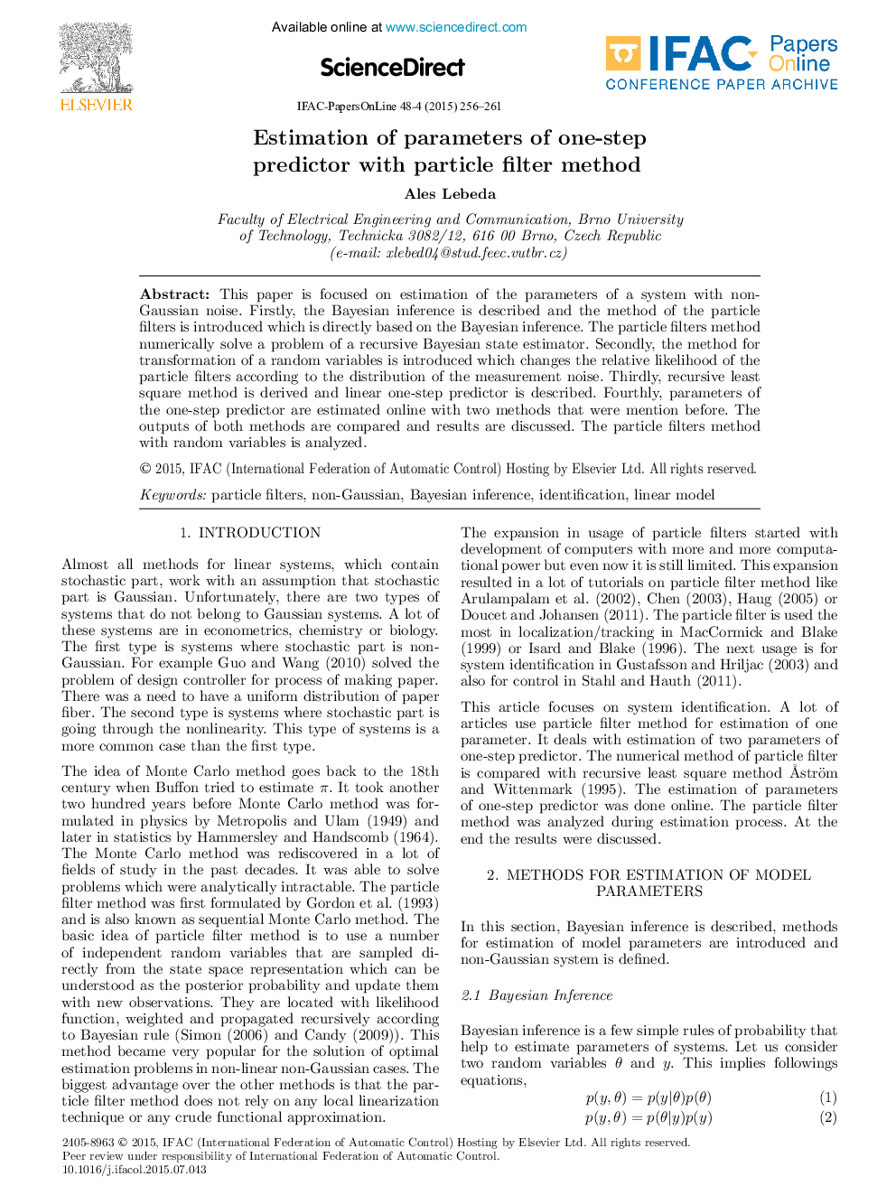 Estimation of parameters of one-step predictor with particle filter method