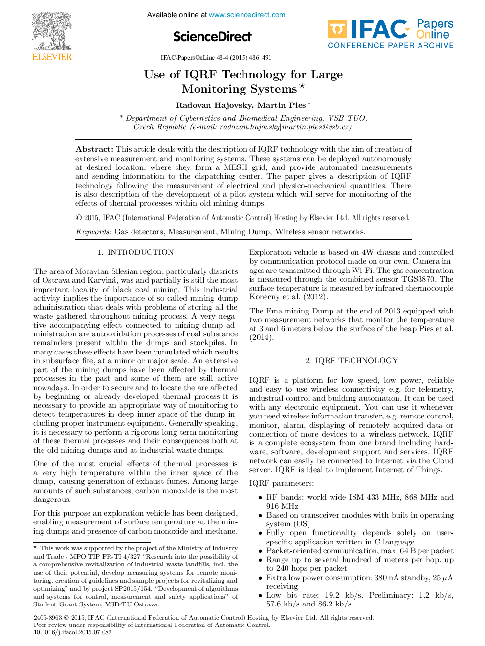 Use of IQRF Technology for Large Monitoring Systems∗