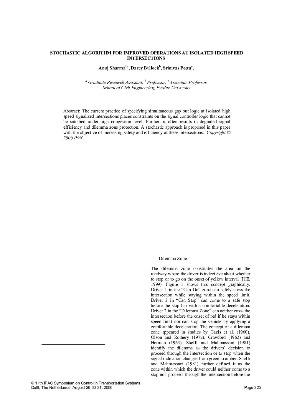 STOCHASTIC ALGORITHM FOR IMPROVED OPERATIONS AT ISOLATED HIGH SPEED INTERSECTIONS