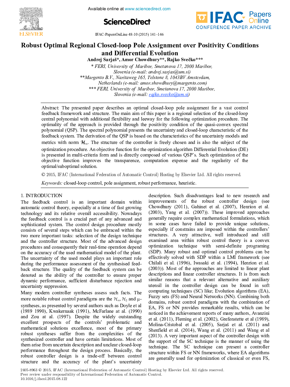 Robust Optimal Regional Closed-loop Pole Assignment over Positivity Conditions and Differential Evolution