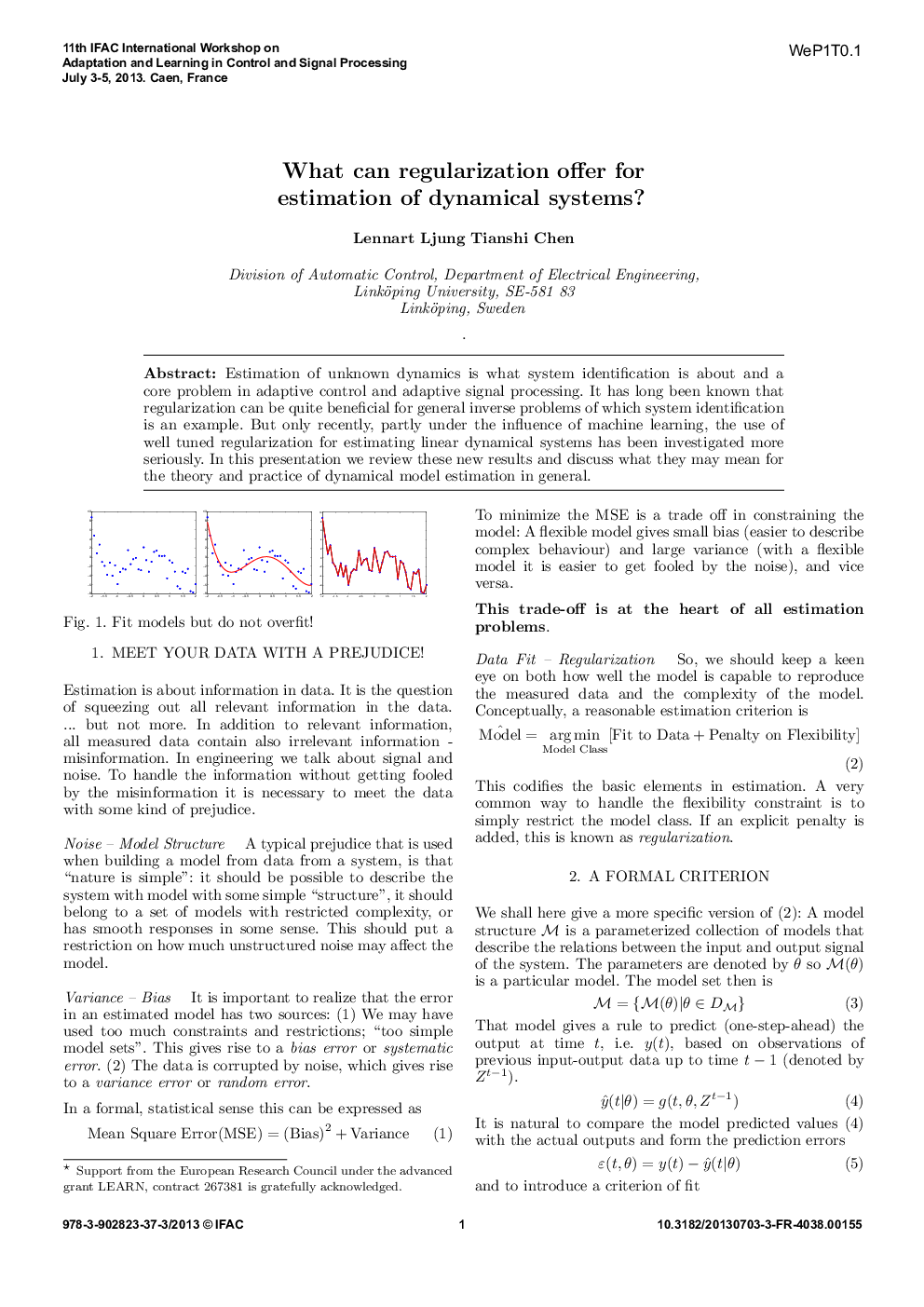 What can regularization offer for estimation of dynamical systems? 