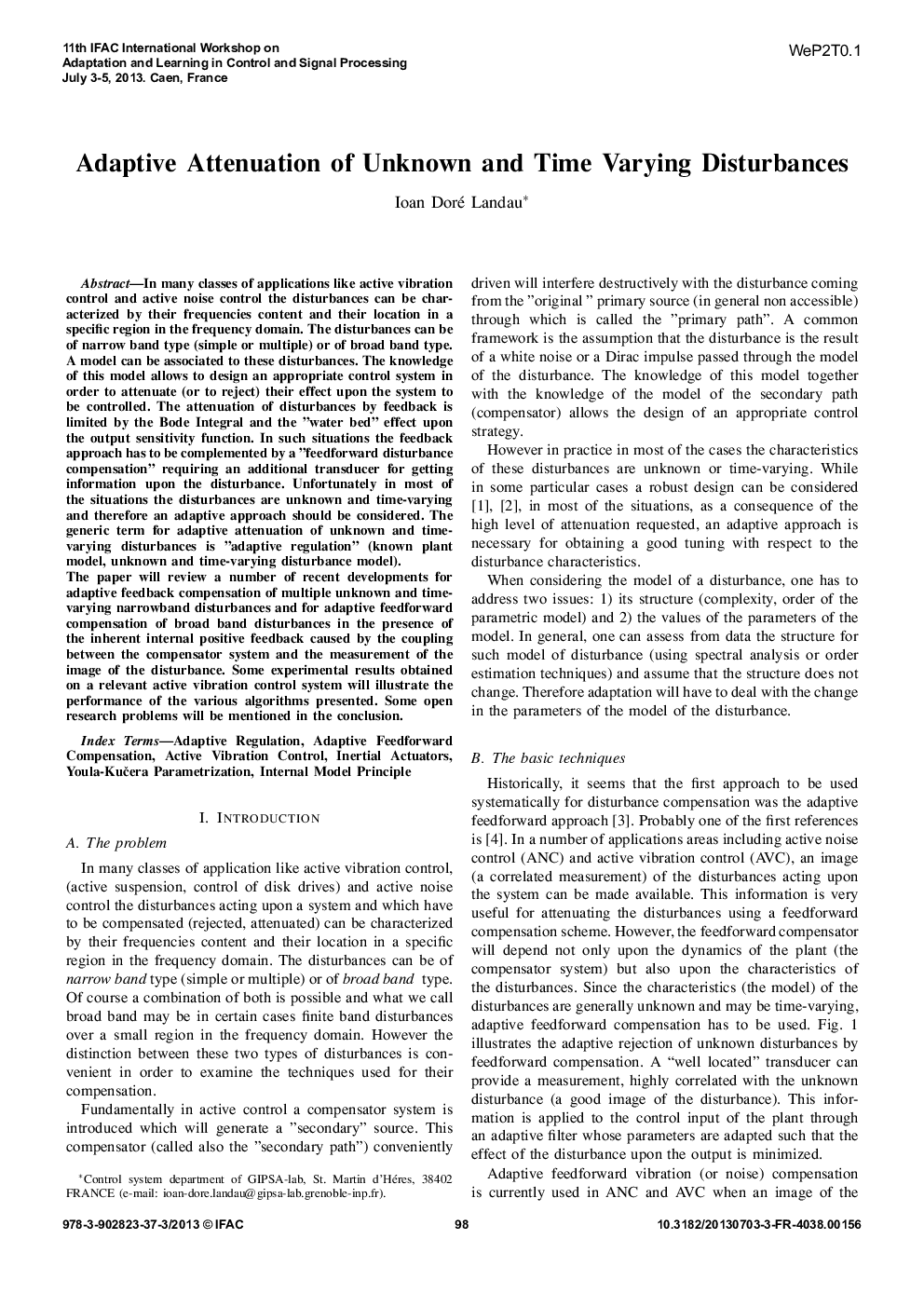 Adaptive Attenuation of Unknown and Time Varying Disturbances