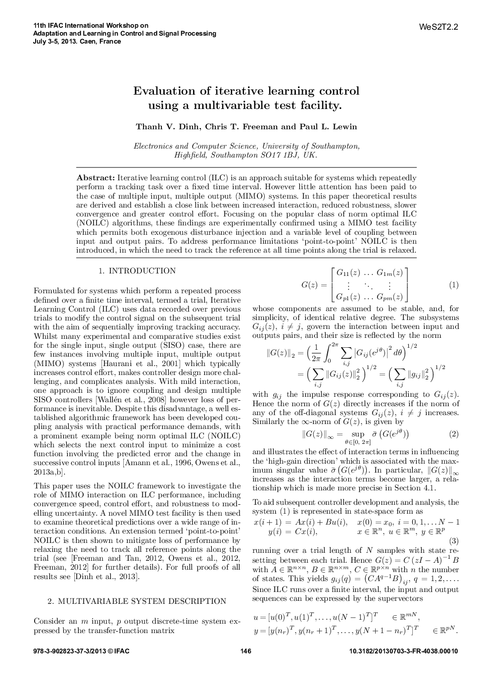 Evaluation of iterative learning control using a multivariable test facility.