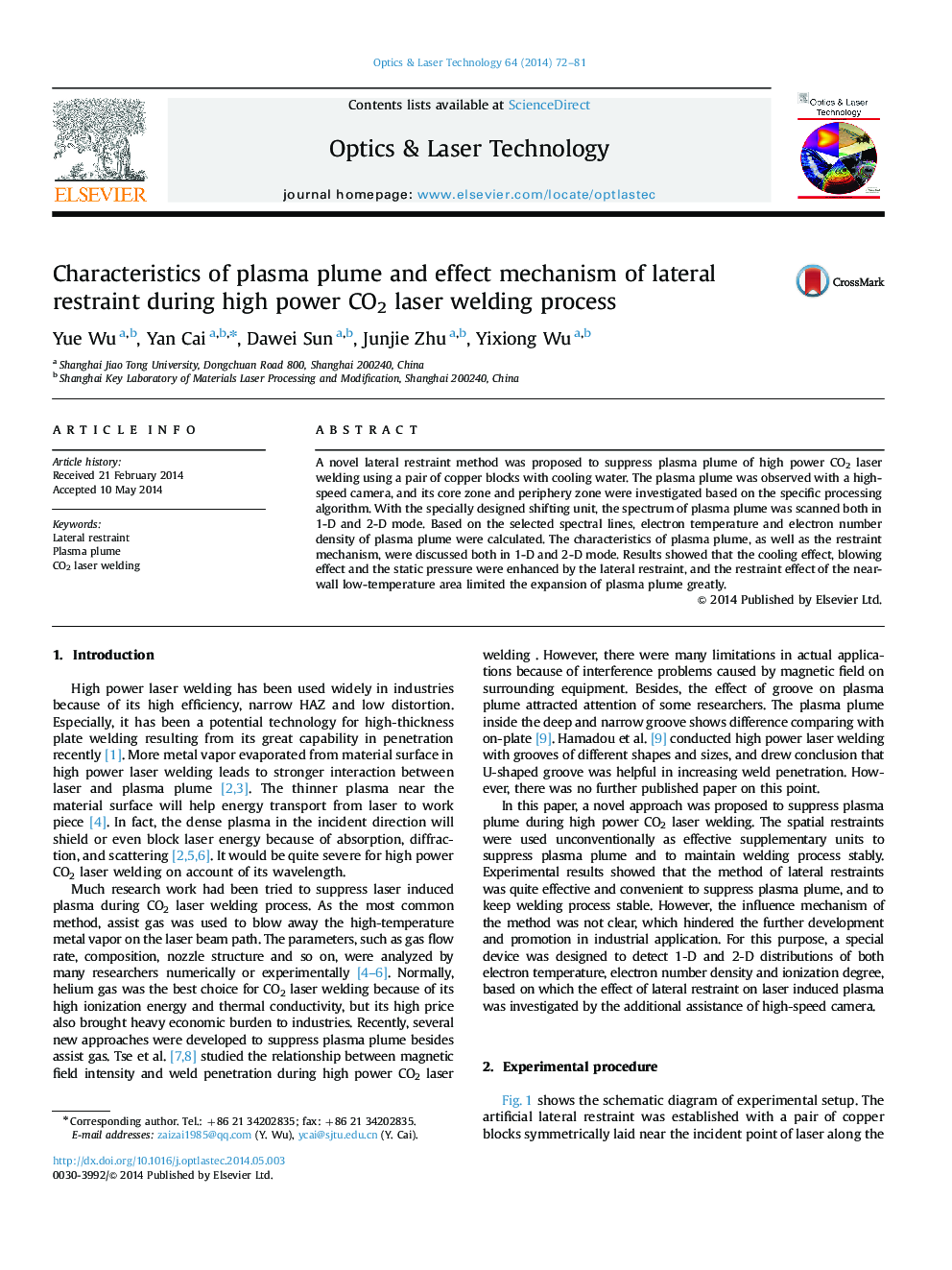 Characteristics of plasma plume and effect mechanism of lateral restraint during high power CO2 laser welding process