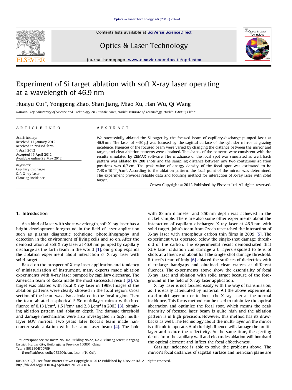 Experiment of Si target ablation with soft X-ray laser operating at a wavelength of 46.9Â nm