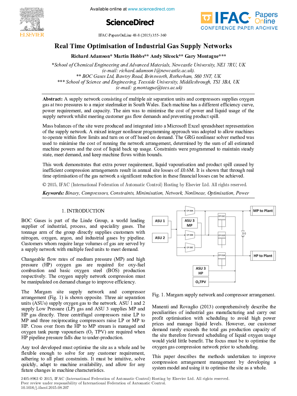 Real Time Optimisation of Industrial Gas Supply Networks