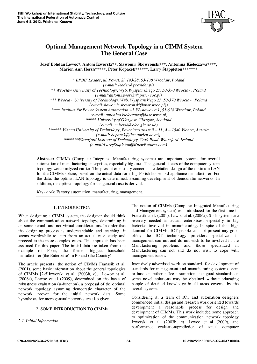 Optimal Management Network Topology in a CIMM System The General Case
