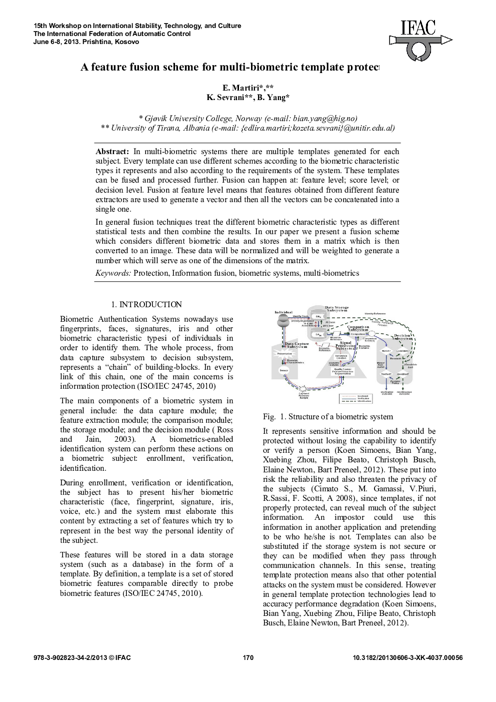A feature fusion scheme for multi-biometric template protec