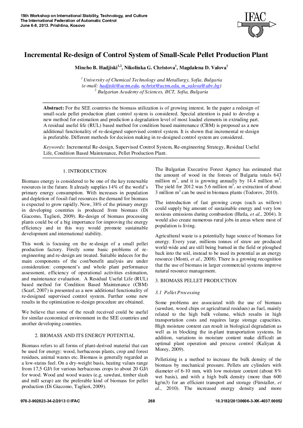 Incremental Re-design of Control System of Small-Scale Pellet Production Plant