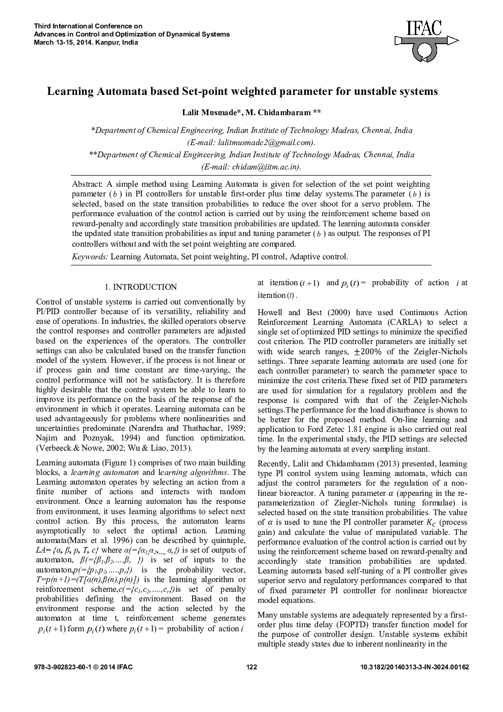 Learning Automata based Set-point weighted parameter for unstable systems