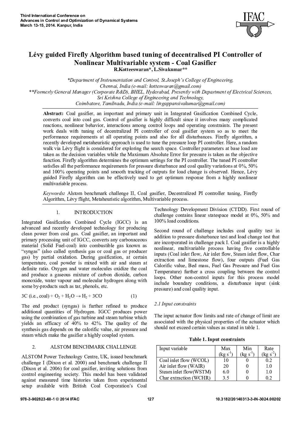 عکس صفحه اول مقاله: Levy guided Firefly Algorithm based tuning of decentralised PI Controller of Nonlinear Multivariable system - Coal Gasifier Levy guided Firefly Algorithm based tuning of decentralised PI Controller of Nonlinear Multivariable system - Coal Gasifier