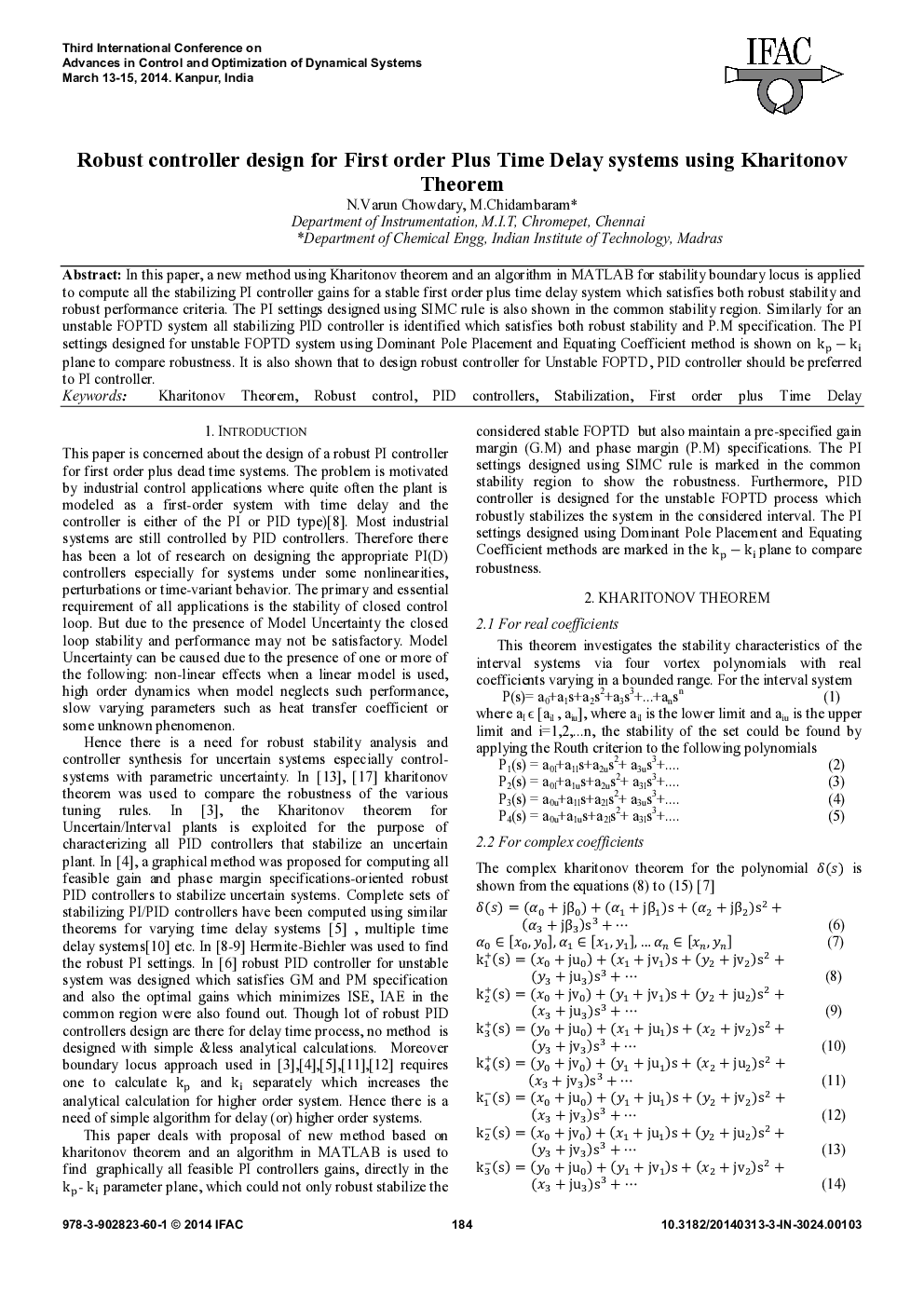 Robust controller design for First order Plus Time Delay systems using Kharitonov Theorem