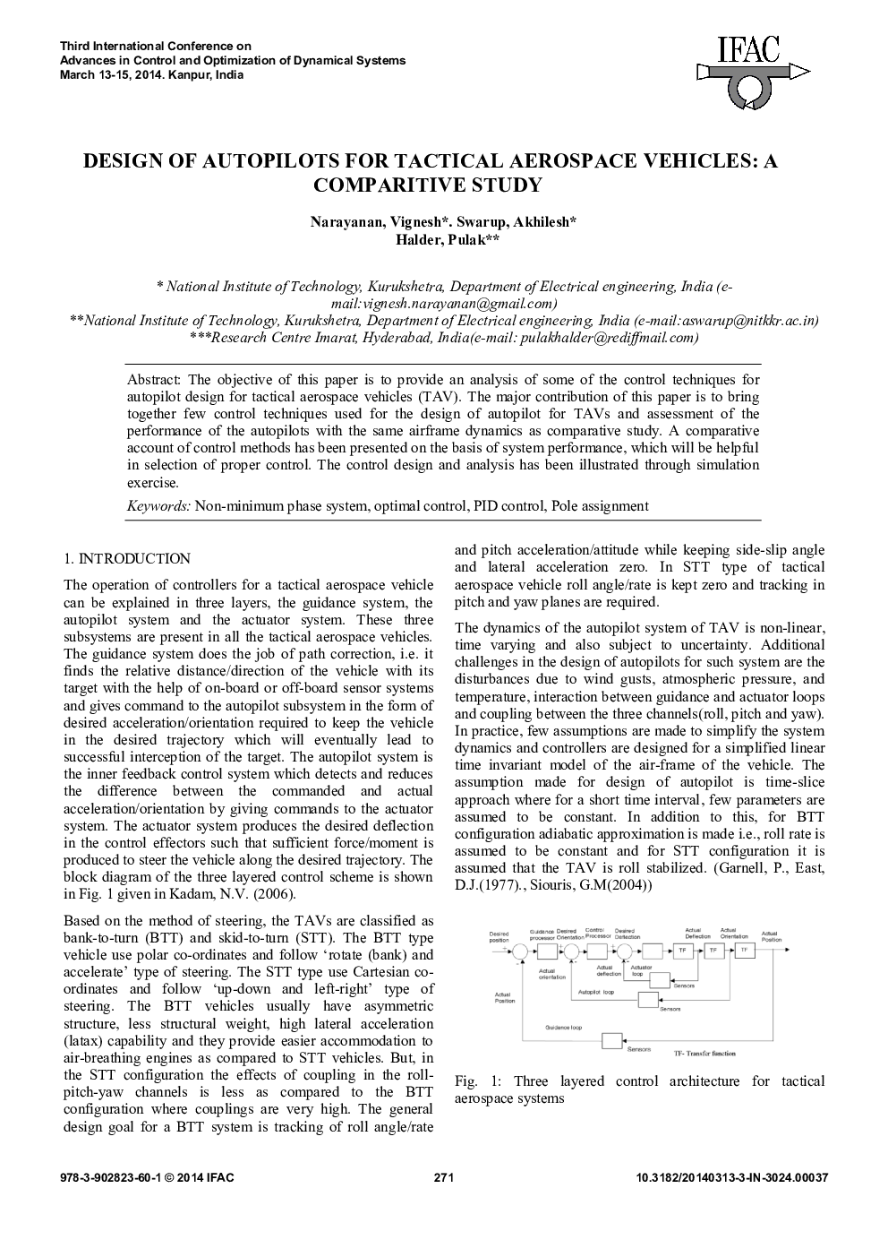 DESIGN OF AUTOPILOTS FOR TACTICAL AEROSPACE VEHICLES: A COMPARITIVE STUDY