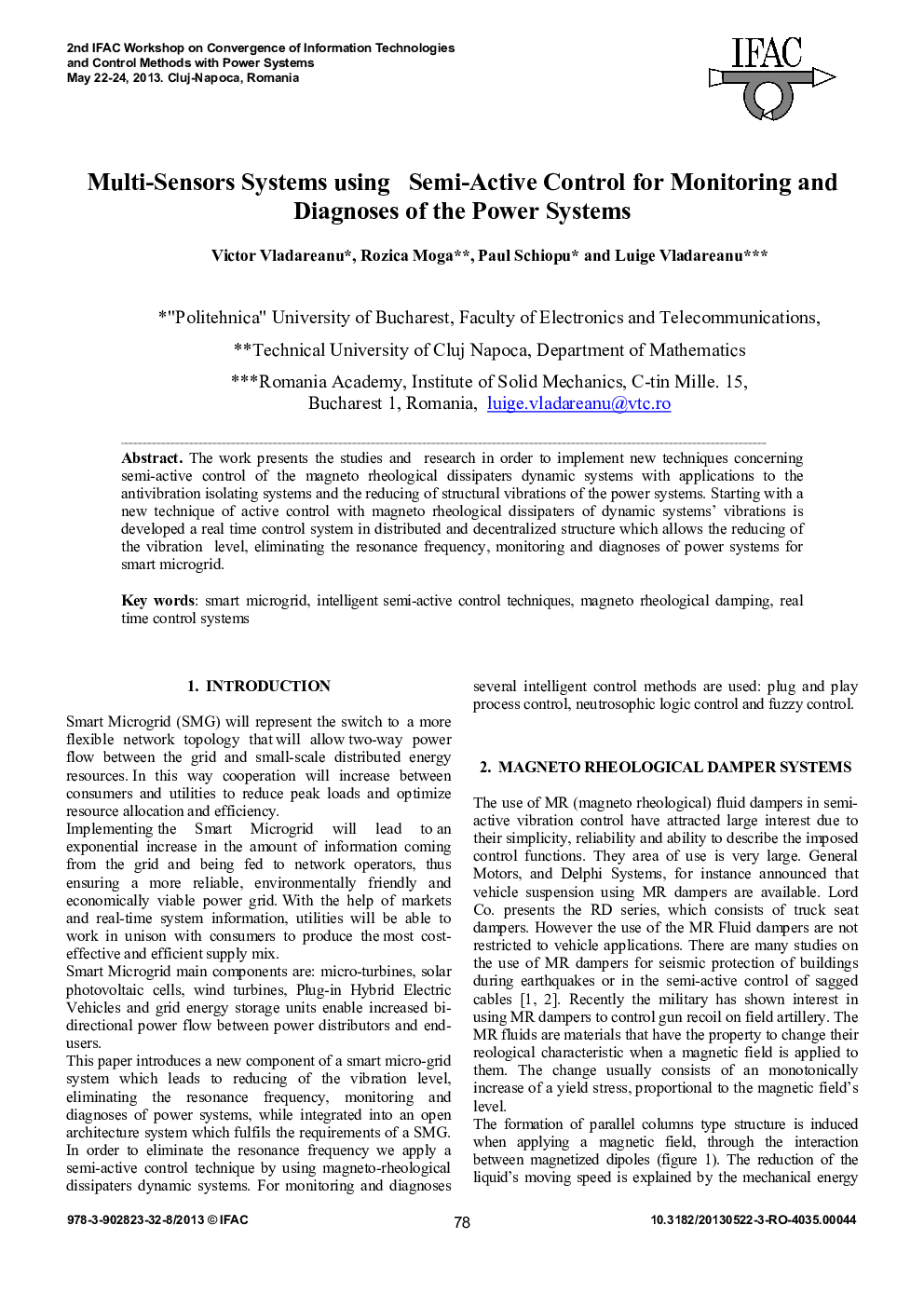 عکس صفحه اول مقاله: Multi-Sensors Systems using Semi-Active Control for Monitoring and Diagnoses of the Power Systems Multi-Sensors Systems using Semi-Active Control for Monitoring and Diagnoses of the Power Systems