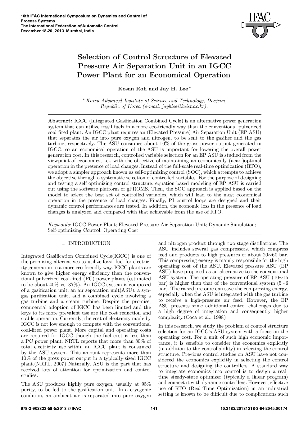 Selection of Control Structure of Elevated Pressure Air Separation Unit in an IGCC Power Plant for an Economical Operation