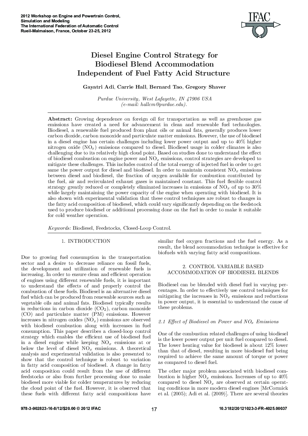 Diesel Engine Control Strategy for Biodiesel Blend Accommodation Independent of Fuel Fatty Acid Structure