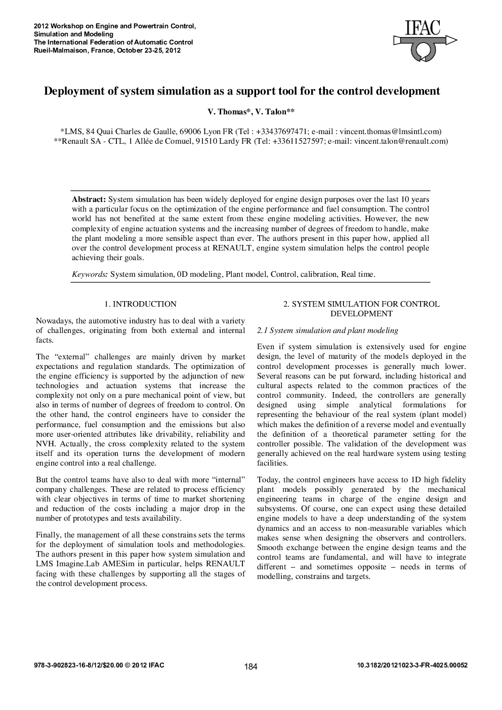 عکس صفحه اول مقاله: Deployment of system simulation as a support tool for the control development Deployment of system simulation as a support tool for the control development