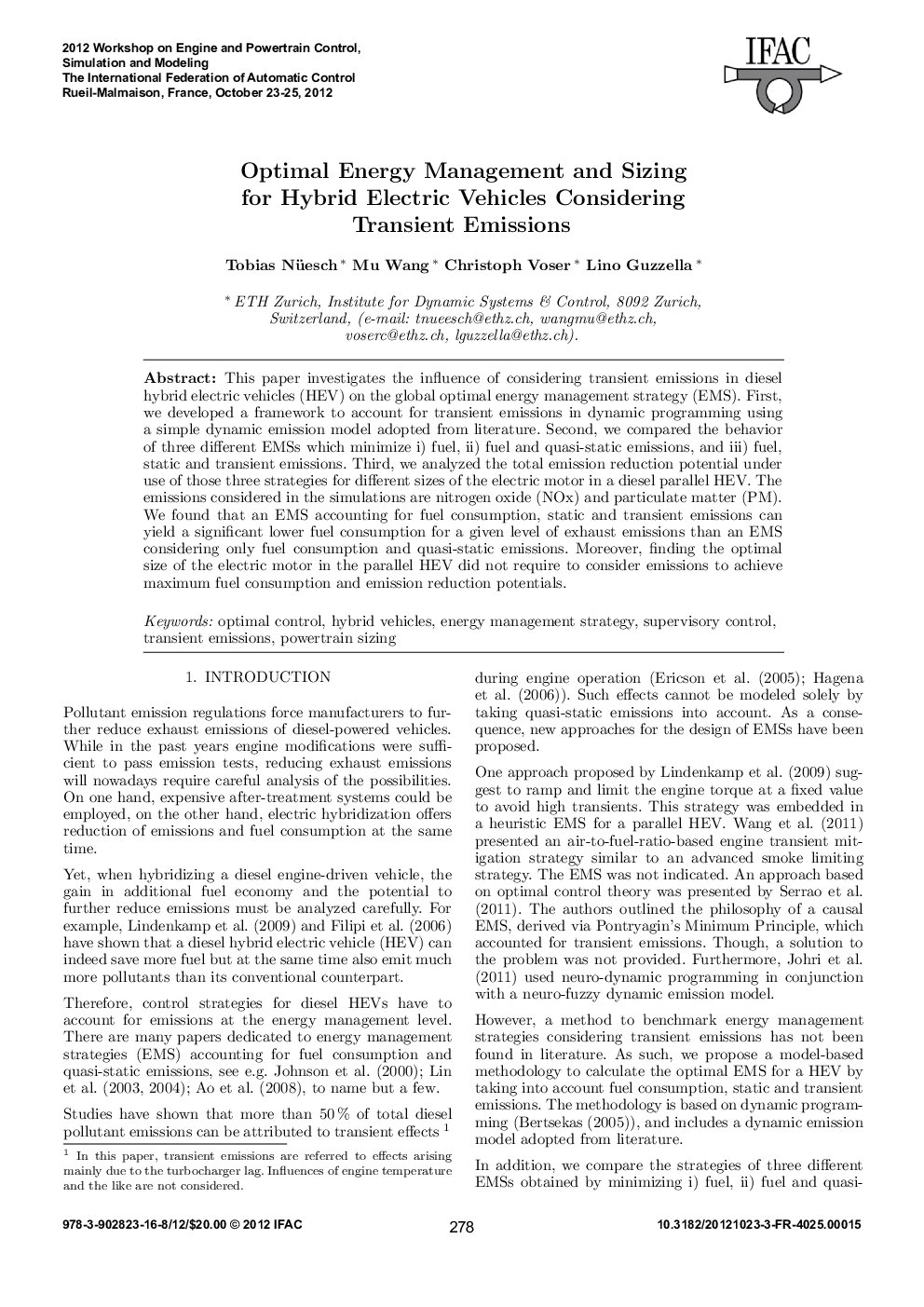 Optimal Energy Management and Sizing for Hybrid Electric Vehicles Considering Transient Emissions