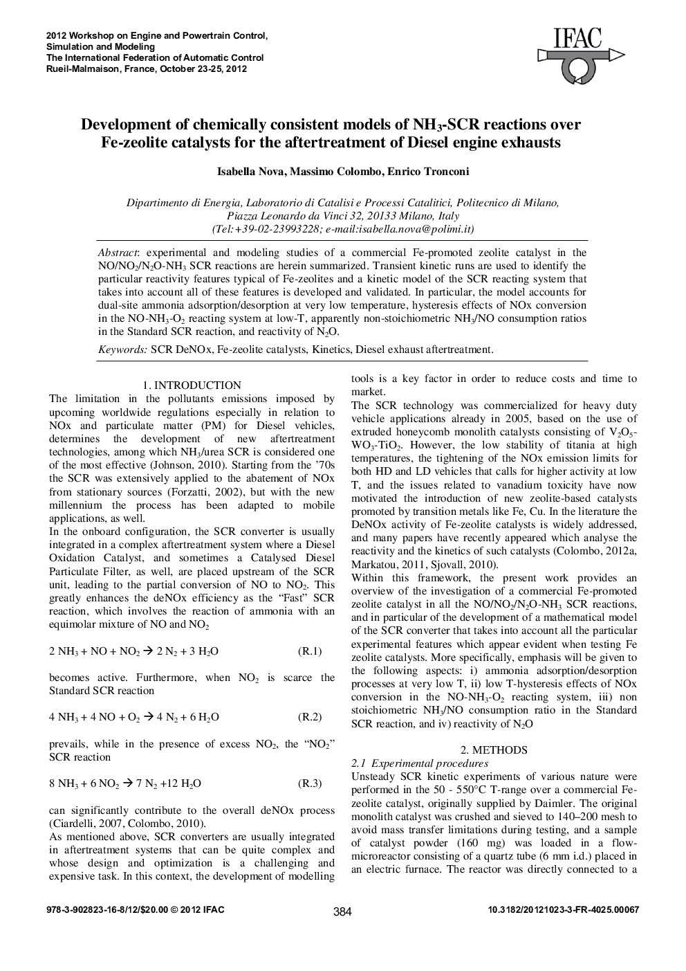 عکس صفحه اول مقاله: Development of chemically consistent models of NH3-SCR reactions over Fe-zeolite catalysts for the aftertreatment of Diesel engine exhausts Development of chemically consistent models of NH3-SCR reactions over Fe-zeolite catalysts for the aftertreatment of Diesel engine exhausts