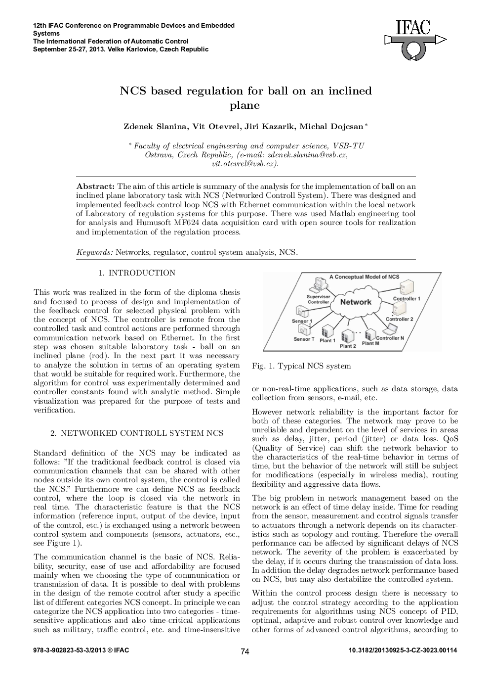 NCS based regulation for ball on an inclined plane