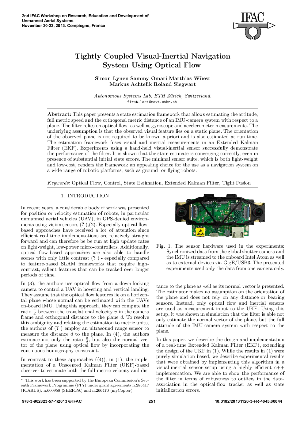 Tightly Coupled Visual-Inertial Navigation System Using Optical Flow 