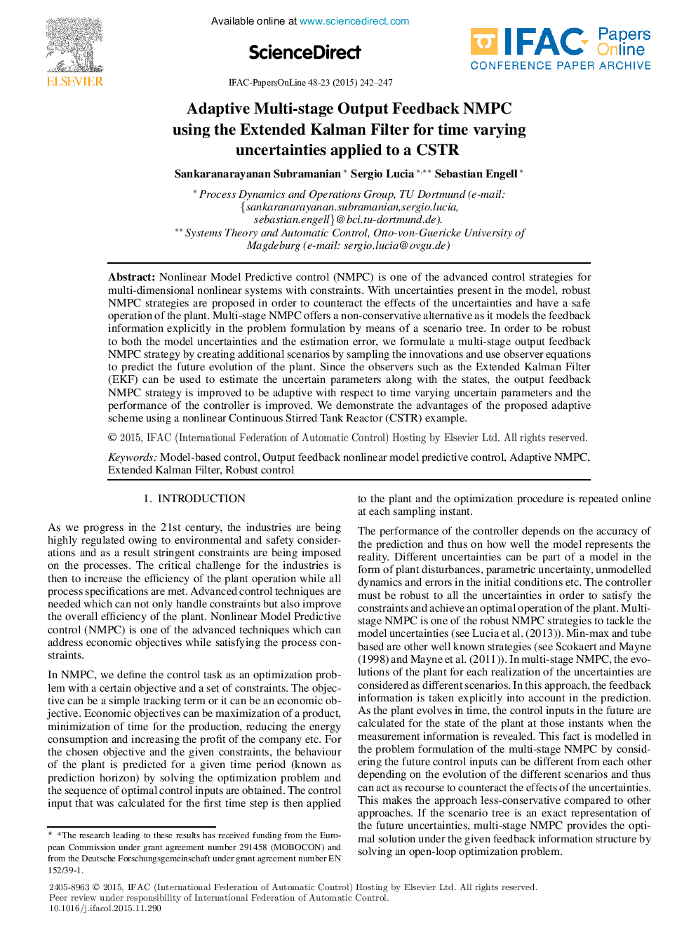 Adaptive Multi-stage Output Feedback NMPC using the Extended Kalman Filter for time varying uncertainties applied to a CSTR