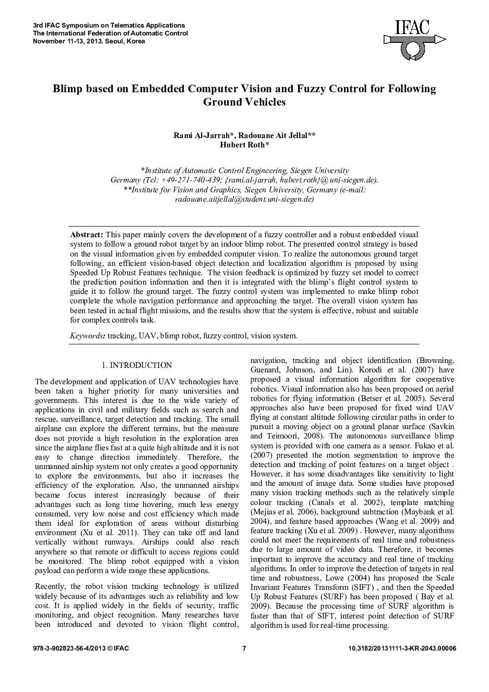 Blimp based on Embedded Computer Vision and Fuzzy Control for Following Ground Vehicles