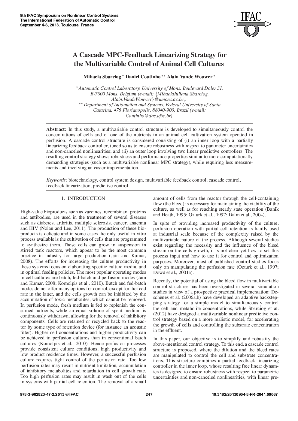 عکس صفحه اول مقاله: A Cascade MPC-Feedback Linearizing Strategy for the Multivariable Control of Animal Cell Cultures A Cascade MPC-Feedback Linearizing Strategy for the Multivariable Control of Animal Cell Cultures