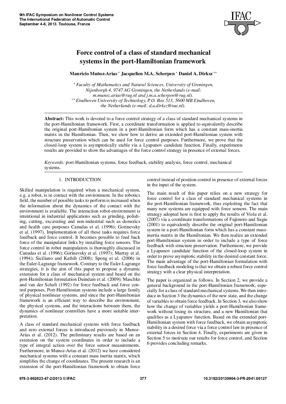 عکس صفحه اول مقاله: Force control of a class of standard mechanical systems in the port-Hamiltonian framework Force control of a class of standard mechanical systems in the port-Hamiltonian framework