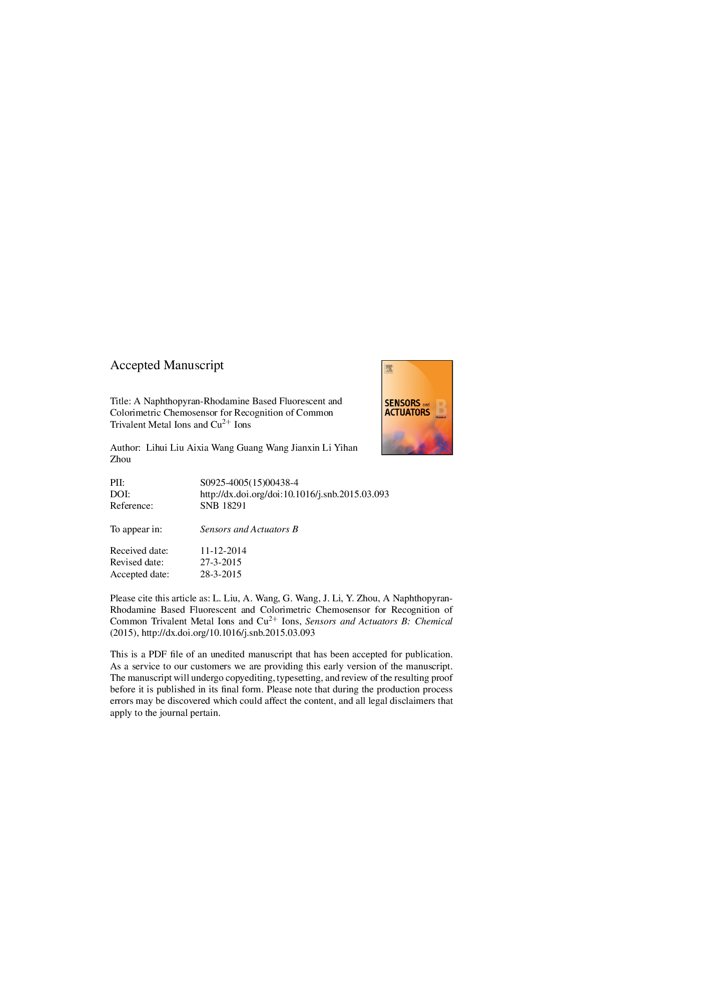 A naphthopyran-rhodamine based fluorescent and colorimetric chemosensor for recognition of common trivalent metal ions and Cu2+ ions