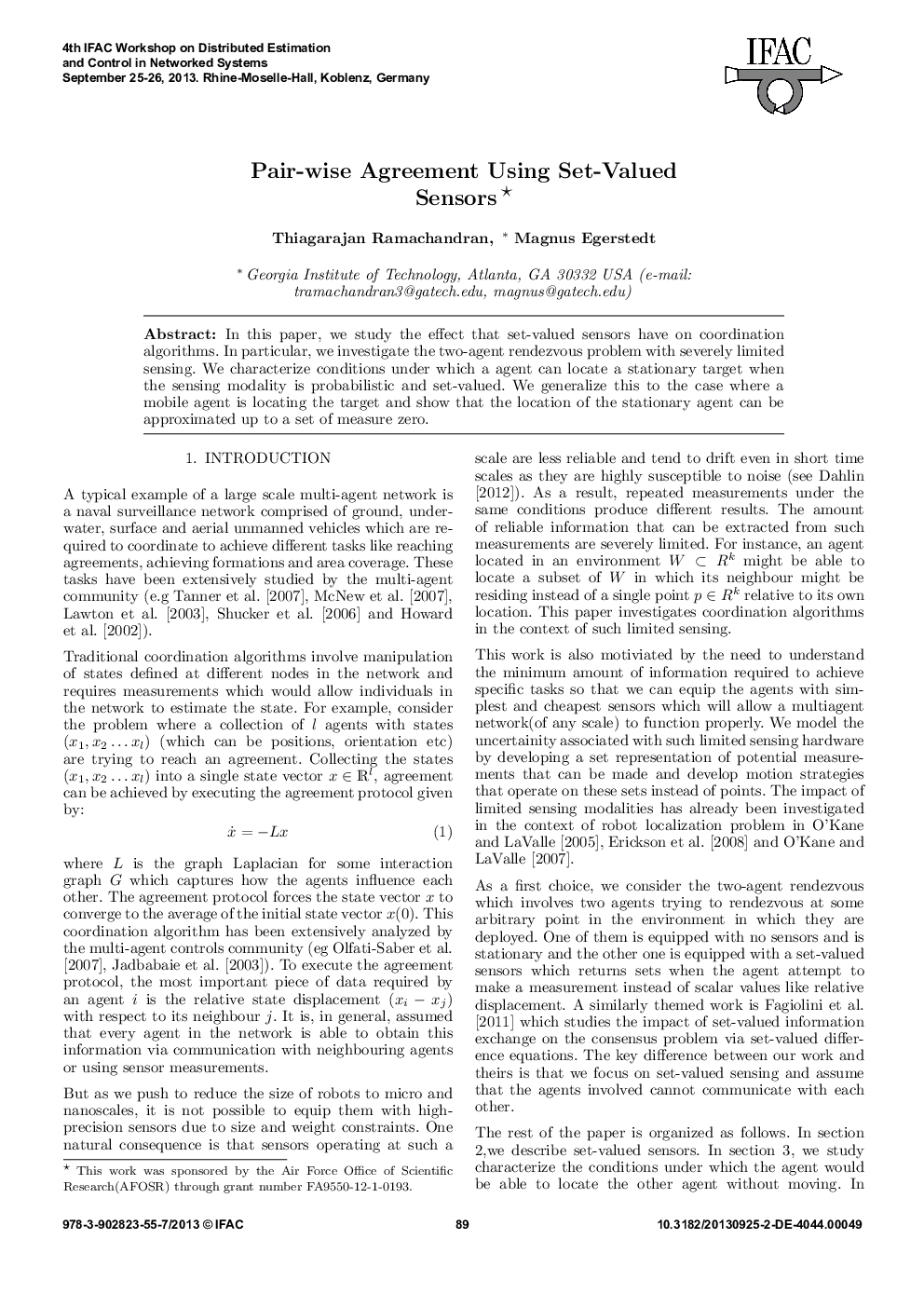Pair-wise Agreement Using Set-Valued Sensors*