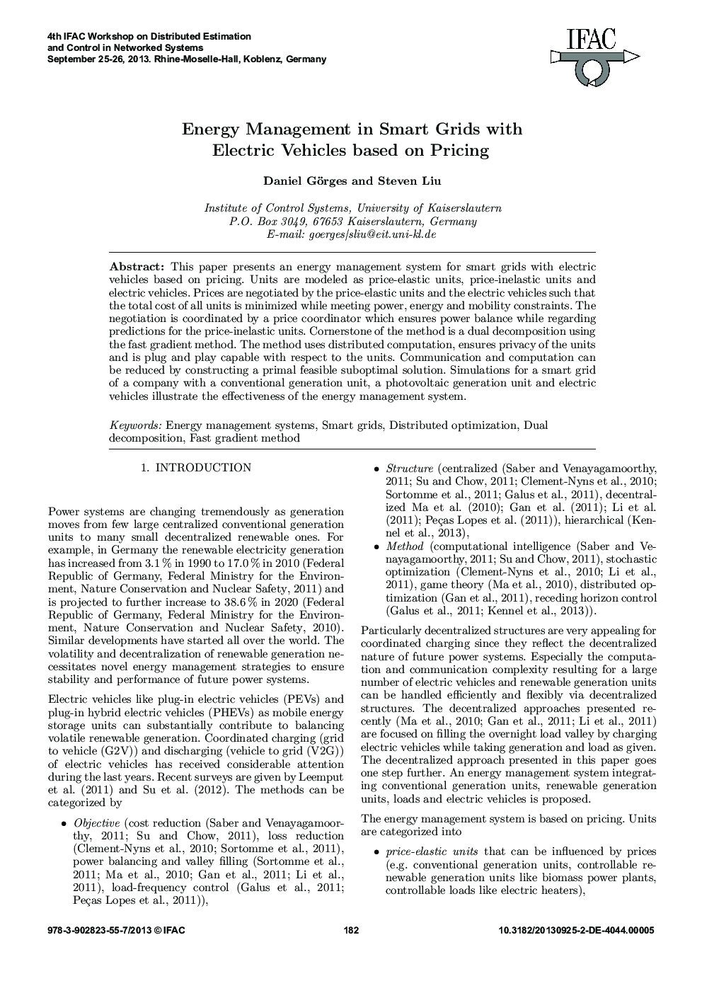 Energy Management in Smart Grids with Electric Vehicles based on Pricing