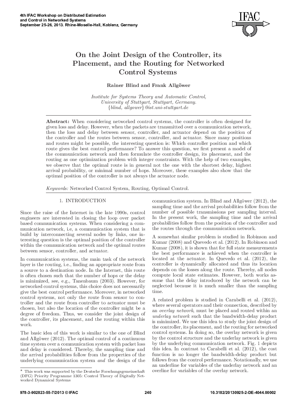 On the Joint Design of the Controller, its Placement, and the Routing for Networked Control Systems 